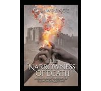 The Narrowness of Death: Book Four of the Story of Eleanor of Aquitaine: 8 (The Heirs of Anarchy)