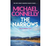 Michael Connelly – The Narrows – Harry Bosch Series