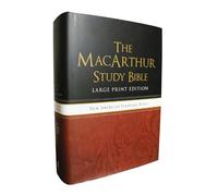 The NASB, MacArthur Study Bible, Large Print, Hardcover, Thumb Indexed: Holy Bible, New American Standard Bible