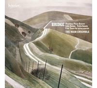 The Nash Ensemble – Bridge: Phantasy Piano Quartet & Sonatas – Hyperion
