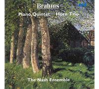 The Nash Ensemble - Johannes Brahms: Piano Quintet in F minor Op. 34, Horn Trio in E flat Op. 40