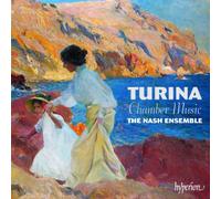 The Nash Ensemble - Turina: Chamber Music
