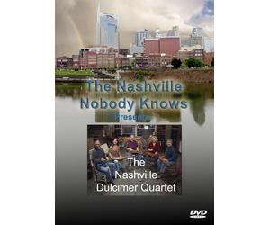 The Nashville Nobody Knows Presents the Nashville Dulcimer Quartet