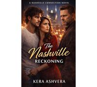 The Nashville Reckoning (The Nashville Series)