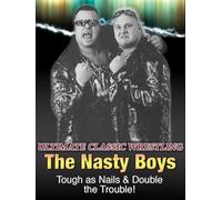 The Nasty Boys: Wrestling War Classics (2010)