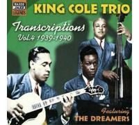 King Cole Trio - KING COLE TRIO: Transcriptions, Vol. 4