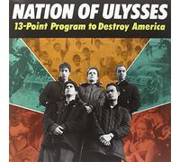The Nation Of Ulysses - 13 Point Program To Destroy America [VINYL]