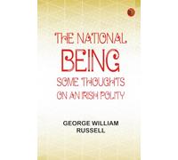 The National Being: Some Thoughts on an Irish Polity