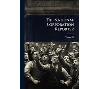 The National Corporation Reporter