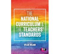 The National Curriculum and the Teachers' Standards