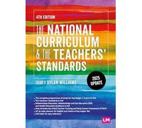 The National Curriculum and the Teachers' Standards
