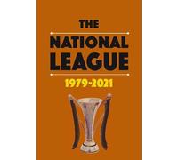 The National League 1979-2021