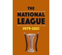 The National League 1979-2021