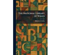The National Library of Wales