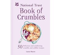 The National Trust Book of Crumbles