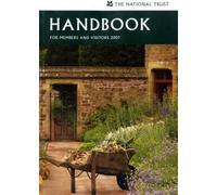 The National Trust Handbook for Members and Visitors 2005