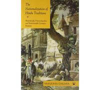 The Nationalization Of Hindu Traditions