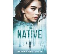 The Native: A new hope may be the start of everything: 3 (The Transfer series)