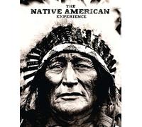 The Native American Experience