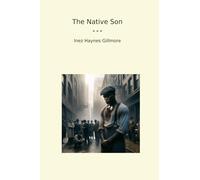 The Native Son (Classic Books)