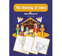 The Nativity of Jesus: A 40-Puzzle Word Search Journey Through the Story of Christ’s Birth