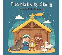 The Nativity Story: Holiday Coloring Book
