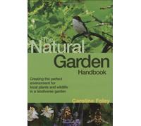 The Natural Garden Handbook