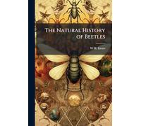 The Natural History of Beetles