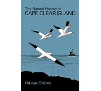 The Natural History of Cape Clear Island (Poyser Monographs)