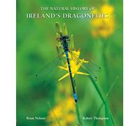 The Natural History of Ireland's Dragonflies
