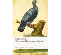 The Natural History of Selborne (Oxford World's Classics)