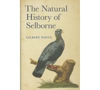 The Natural History of Selborne by Gilbert White | Hardcover | 2025
