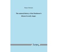 The Natural History of the Parkinson's Disease in Early Stages