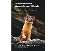 The Natural History of Weasels and Stoats: Ecology, Beh - Paperback NEW King, Ca