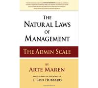 The Natural Laws of Management: The Admin Scale