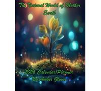 The Natural World of Mother Earth 2026 Calendar/Planner