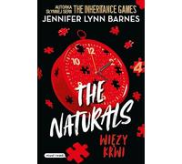 The Naturals Tom 4 Więzy krwi