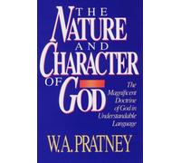 The Nature and Character of God