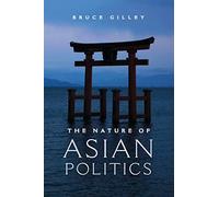 The Nature of Asian Politics