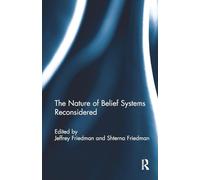The Nature of Belief Systems Reconsidered – Routledge