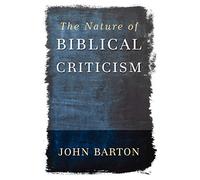 The Nature of Biblical Criticism