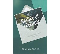 The Nature of Freedom