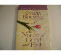 The Nature Of Good And Evil