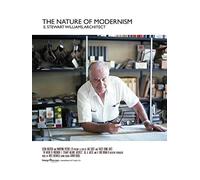 The Nature of Modernism: E. Stewart Williams, Architect