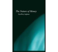 The Nature of Money