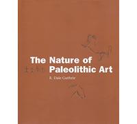 The Nature of Paleolithic Art