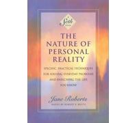 The Nature of Personal Reality - 9781878424068