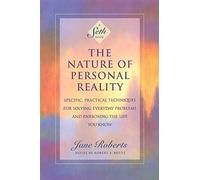 The Nature of Personal Reality: Seth Book by Jane Roberts (PB 1994)