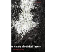 The Nature of Political Theory by Andrew Vincent (English) Hardcover Book