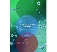 The Nature of School Leadership: Global Practice Perspectives (Intercultural Studies in Education)